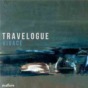 Vivace  - Travelogue mp3 album