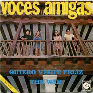 Voces Amigas - Quiero Verte Feliz / The War mp3 album