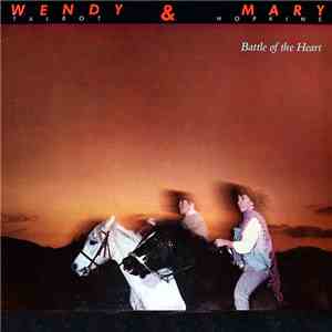 Wendy & Mary - Battle Of The Heart mp3 album