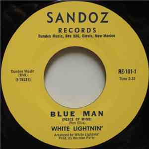 White Lightnin'  - Blue Man (Peace Of Mind) / Leaves mp3 album