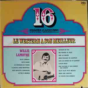 Willie Lamothe - 16 Succes Gagnants mp3 album