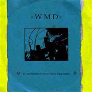 WMD - For Your Introduction To The Fey World Of Killing Uranium. mp3 album