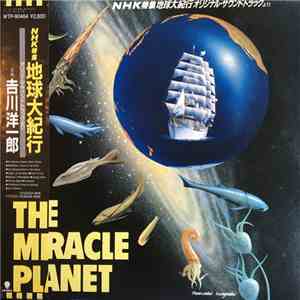 Yoichiro Yoshikawa - The Miracle Planet mp3 album