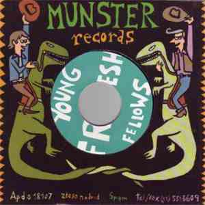 Young Fresh Fellows - Sometimes I Wantcha For Your Money mp3 album