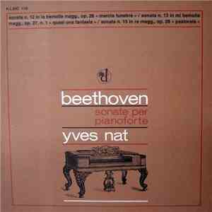 Yves Nat, Beethoven - Sonate Per Pianoforte mp3 album