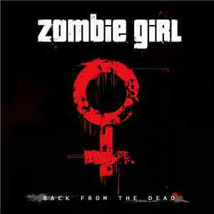 Zombie Girl - Back From The Dead mp3 album