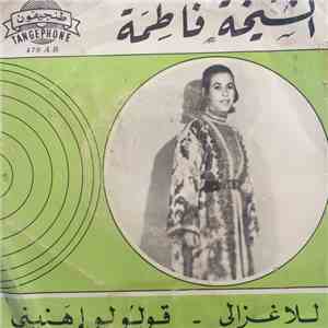 الشيخة فاطمة - للا غزالي / قولولو إهنيني mp3 album