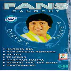 A. Rafiq - Fans Dangdut A. Rafiq mp3 album