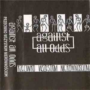 Against All Odds - Przeciwko Wszystkim Nierównościom mp3 album
