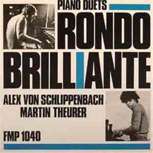 Alex Von Schlippenbach, Martin Theurer - Rondo Brillante mp3 album