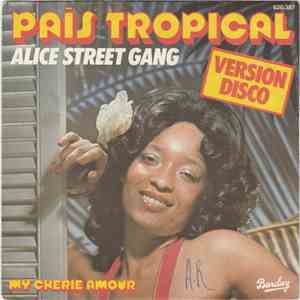 Alice Street Gang - Pais Tropical / My Cherie Amour mp3 album
