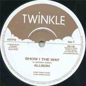 Allison  - Show I The Way / Sorrow mp3 album