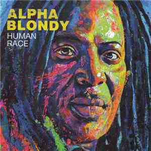 Alpha Blondy - Human Race mp3 album