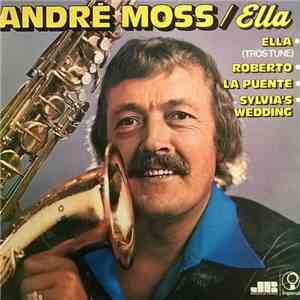 André Moss - Ella mp3 album