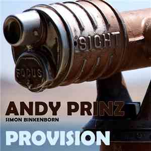 Andy Prinz Feat. Simon Binkenborn - Provision mp3 album