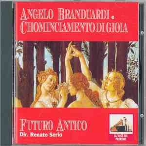 Angelo Branduardi E Chominciamento Di Gioia - Futuro Antico I mp3 album