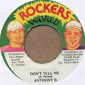 Anthony B. - Don't Tell Me mp3 album