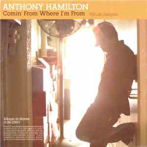 Anthony Hamilton - Comin' From Where I'm From mp3 album