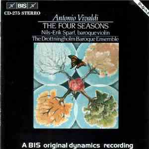 Antonio Vivaldi, Nils-Erik Sparf, The Drottningholm Baroque Ensemble - The Four Seasons mp3 album