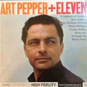 Art Pepper - Art Pepper + Eleven (Modern Jazz Classics) mp3 album