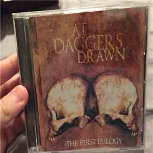 At Daggers Drawn  - The First Eulogy mp3 album