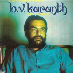 B. V. Karanth - Devotional Songs - B. V. Karanth & Chorus mp3 album