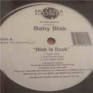 Baby Blak - DJ Révolution Presents... Baby Blak "Blak Is Back" / Stand Clear mp3 album