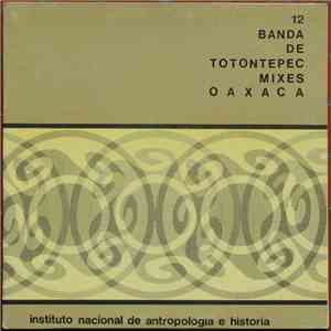 Banda De Tontontepec - Mixes - Oaxaca mp3 album