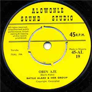 Batile Alake - Orin Aje / Kori Sewa Labiyemo mp3 album