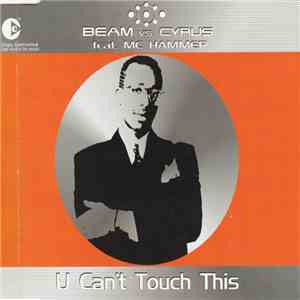 Beam Vs. Cyrus Feat. MC Hammer - U Can't Touch This mp3 album