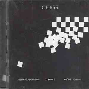 Benny Andersson, Tim Rice, Björn Ulvaeus - Chess mp3 album