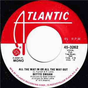 Bettye Swann - All The Way In Or All The Way Out mp3 album