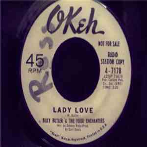 Billy Butler & The Four Enchanters - Lady Love / Found True Love mp3 album