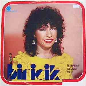 Biricik - İsterdim Sevsen Beni mp3 album