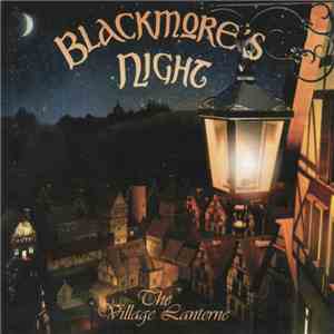 Blackmore's Night - The Village Lanterne mp3 album