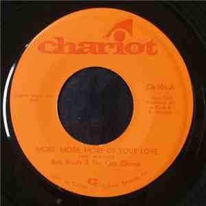 Bob Brady & The Con Chords - More, More, More Of Your Love / It's A Better World mp3 album