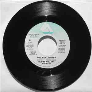 Bobby And The Midnites - Too Many Losers mp3 album