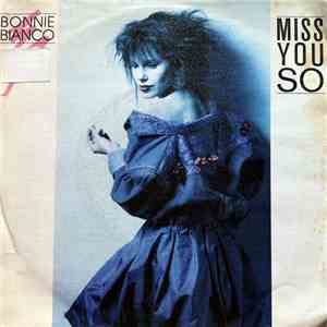 Bonnie Bianco - Miss You So mp3 album