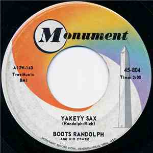 Boots Randolph And His Combo - Yakety Sax mp3 album