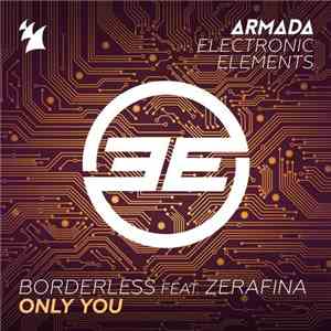 BORDERLESS Feat. Zerafina - Only You mp3 album