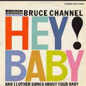 Bruce Channel - Hey! Baby mp3 album