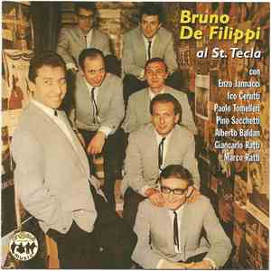 Bruno De Filippi - Bruno De Filippi Al St. Tecla mp3 album
