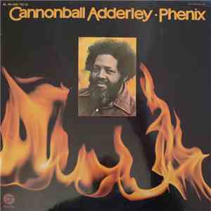 Cannonball Adderley - Phenix mp3 album