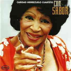 Caridad Hierrezuelo Cuarteto - Con Sabor mp3 album