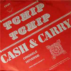 Cash & Carry - Tchip Tchip mp3 album