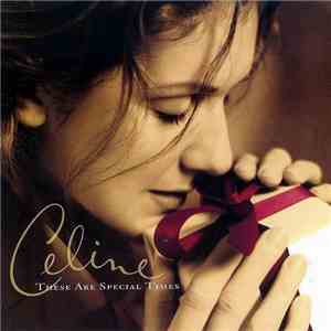 Celine - These Are Special Times mp3 album