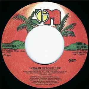 Chalice  / Joe Gibbs & The Professionals - Good To Be There / Gates Of Zion Open mp3 album