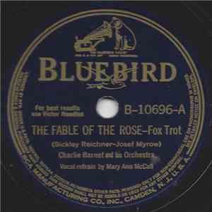 Charlie Barnet And His Orchestra - The Fable Of The Rose / The Breeze And I mp3 album