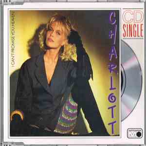 Charlott  - I Can't Promise You Heaven mp3 album