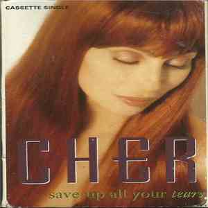 Cher - Save Up All Your Tears mp3 album